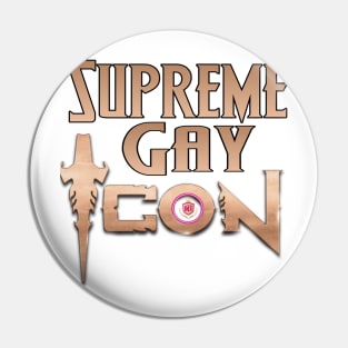 Supreme Gay Icon Pin