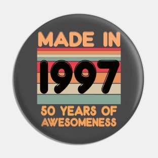 Made In 1997 Pin