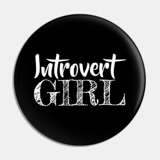 Introvert Girl Pin