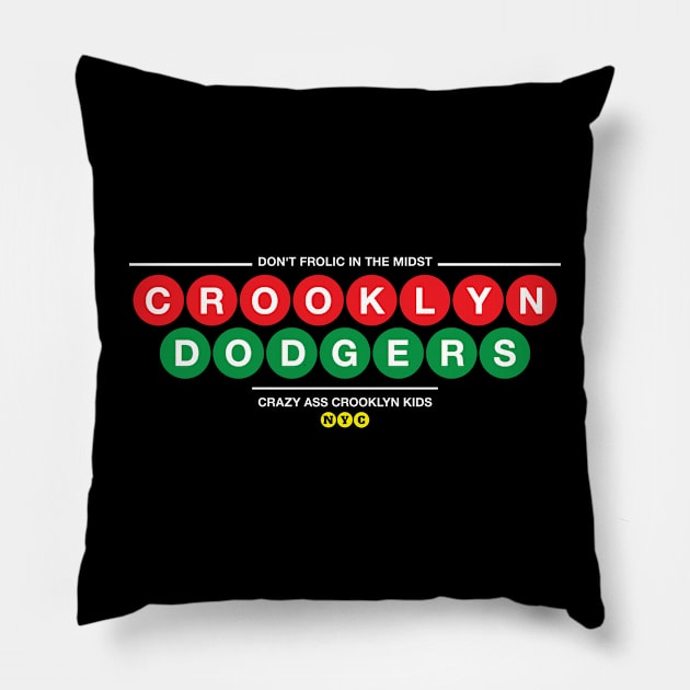 Crazy Ass Crooklyn Kids Pillow by nycsubwaystyles