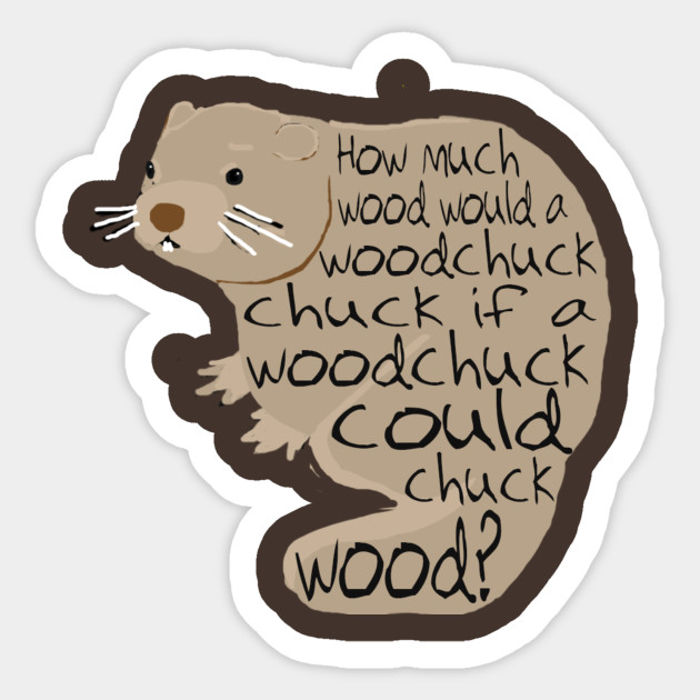 Скороговорка про бобра. How much Wood would a Woodchuck Chuck скороговорка. Wood Chuck Wood скороговорка. Woodchuck Chuck tongue Twisters. Скороговорка на английском how much Wood.