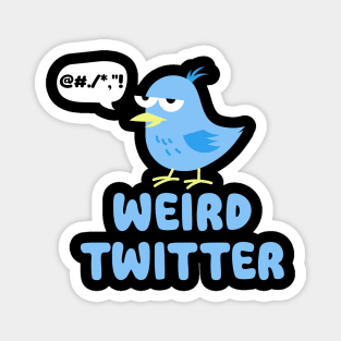 Weird Twitter Magnet