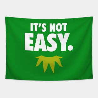 It's Not Easy Tapestry