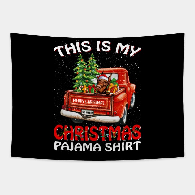 This Is My Christmas Pajama Shirt Doberman Truck Tree Tapestry by intelus