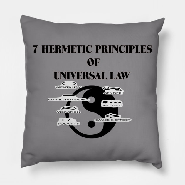 7 Hermetic Principles of Universal Law Pillow by D_AUGUST_ART_53