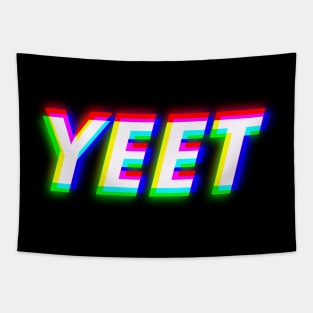 Yeet - Hilarious Quote & Dank Meme for Excitement Tapestry