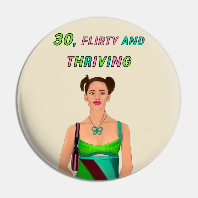 30, FLIRTY AND THRIVING Pin by Poppy and Mabel