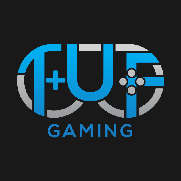 TUF Gaming by Thumbs Up Family