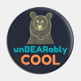 UnBEARably COOL - yellow, blue and orange on dark colors Pin
