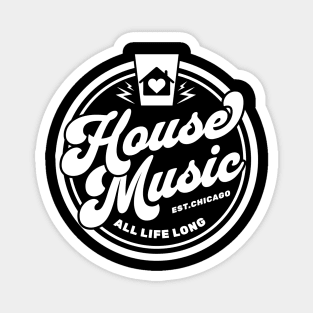 HOUSE MUSIC  - Circle Heart House logo (white) Magnet