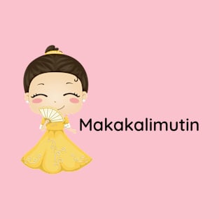 Filipina statement Tagalog word makakalimutin T-Shirt