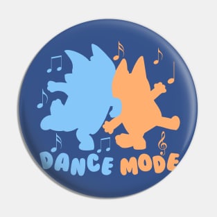 Dance Mode Pin