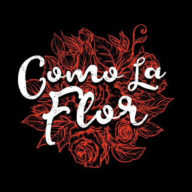 Como la flor by verde