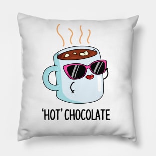 Hot Chocolate Cute Chocolate Pun Pillow