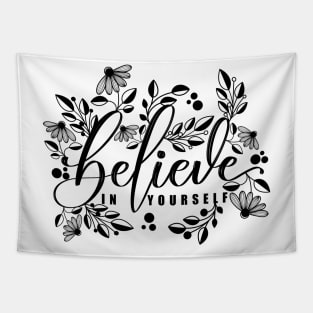 Believe in Yourself Tapestry