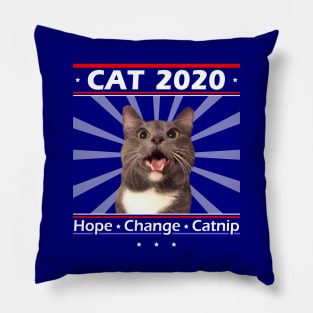 Cat for President 2020! Hope Change Catnip! Pillow