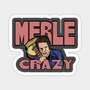 Merle Crazy Magnet