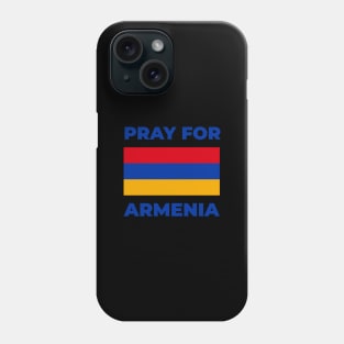 Pray For Armenia Phone Case