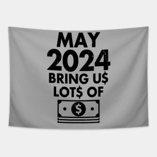 Funny New Year 2024 I Want Money Wish Meme Tapestry