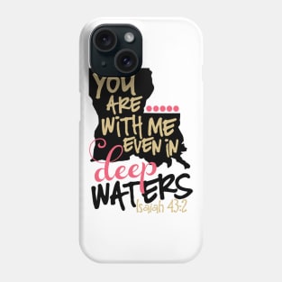 Isaiah 43:2 Louisiana Themed Bible Verse Phone Case