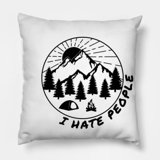 I Hate People Funny Camping Introvert Pillow