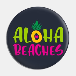 Aloha Beaches Pin