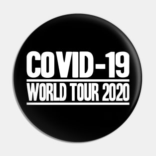 Corona Highschool Covid-19 World Tour Virus Quarantine Pin