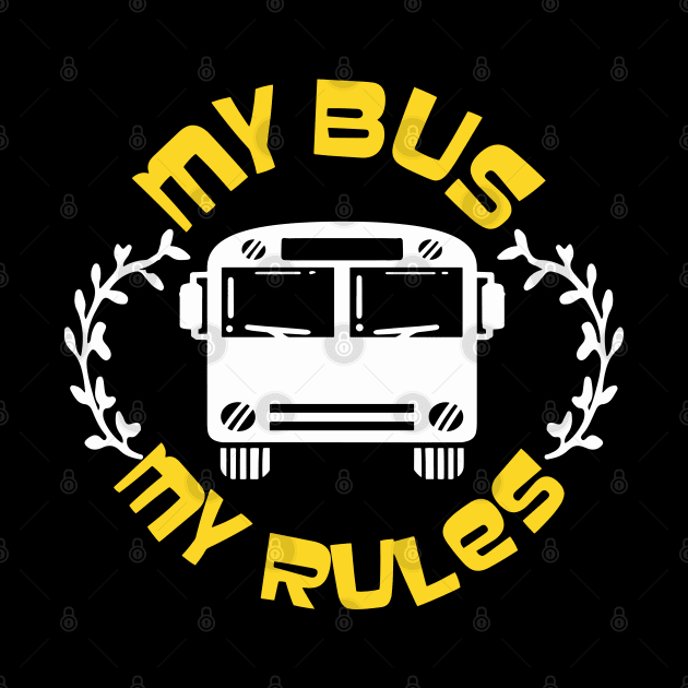 My Bus My Rules by maxdax