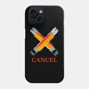 Determination cancel Phone Case