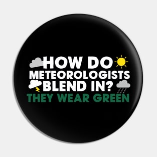 How Do Meteorologists Blend In? Pin