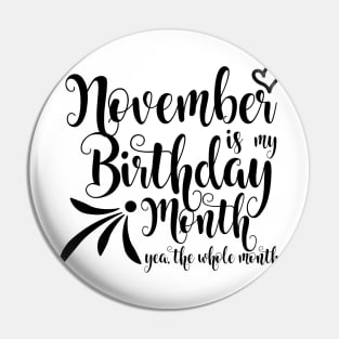 November Birthday Pin