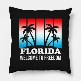 Florida - Welcome To Freedom Pillow