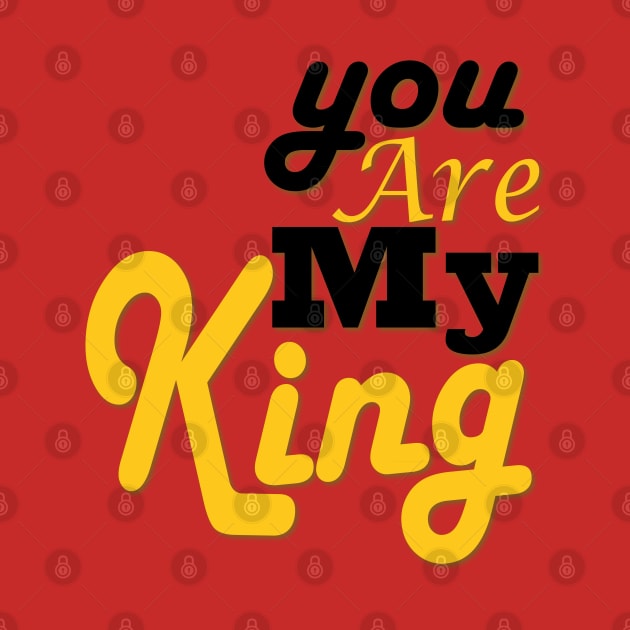 you are my king by Day81