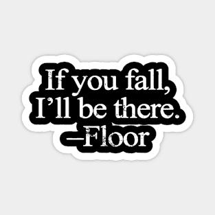 Romantic floor Magnet