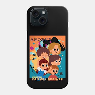 FRIENDS NEVER ENDS! Phone Case