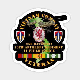 Vietnam Combat Vet - 2nd Bn 13th Artillery - II FF - VN  SVC Magnet