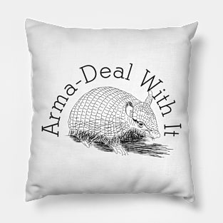 Armadillo Armadeal with it pun Pillow