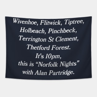 This Is Norfolk Nights With Alan Partridge Tapestry