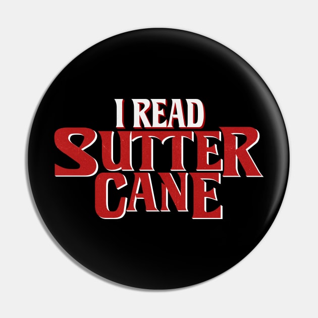 Sutter Cane In The Mouth of Madness (Weathered) Pin by phantommanor