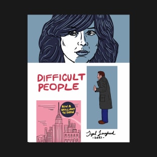 Difficult People as a Graphic Novel Fanart T-Shirt