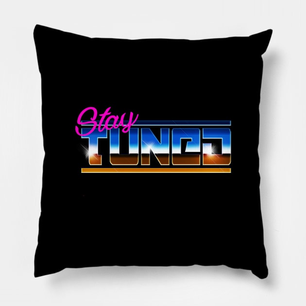 STAY TUNED Pillow by RickTurner