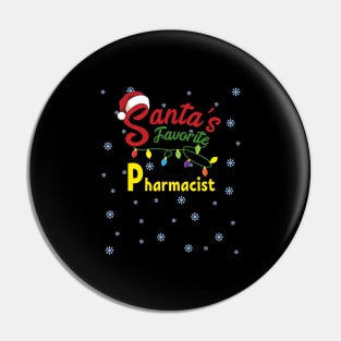 Santa's favorite Pharmacist Christmas Pajama Pin