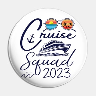 Cruise Squad Birthday Party Tee Cruise Squad 2023 Pin