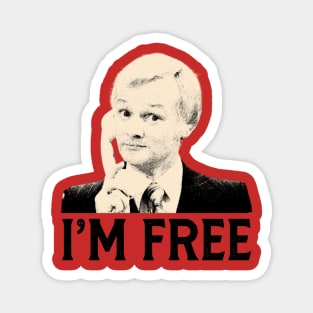 I’m Free! Magnet