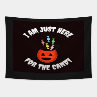 I Am Just Here For the Candy Card, Funny Halloween Gift Idea (Landscape) Tapestry