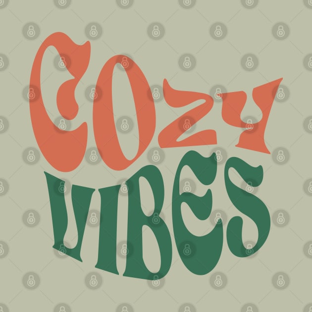 Cozy Vibes by designedbyjamie