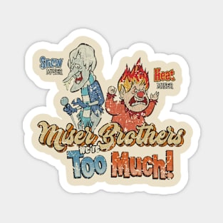 Miser Brothers 1974 Magnet