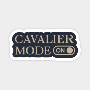 Cavalier Mode On Magnet