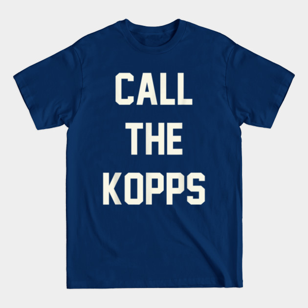 Discover Call The Kopps - Arkansas Baseball Kevin Kopps - Call The Kopps Arkansas Baseball - T-Shirt