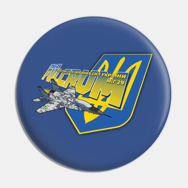 Ukraine Air Force - MiG-29 Pin by patrickkingart